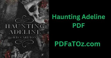 Haunting Adeline Summary: A Spooky Tale of Ghosts and .
